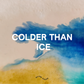 Collection d'aquarelles artisanales vegan Colder Than Ice