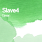  Slave 4 Green aquarelle artisanale vegan 