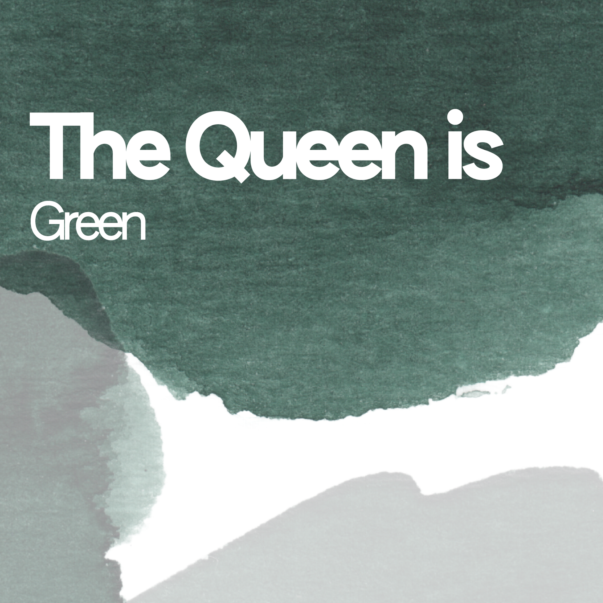 The Queen is Green aquarelle artisanale vegan 